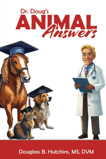 Book cover for Dr. Doug's Animal Answers