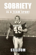 Book cover for Sobriety Is A Team Sport