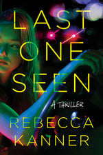 Book cover for Last One Seen: A Thriller