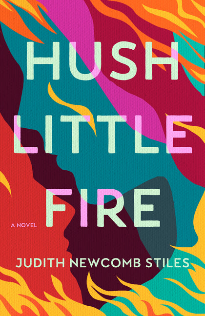 Book cover for Hush Little Fire