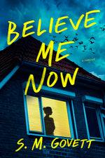 Book cover for Believe Me Now