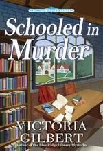 Book cover for Schooled in Murder: A Campus Sleuth Mystery