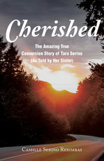 Book cover for Cherished: The Amazing True Conversion Story of Tara Serino (As Told by Her Sister)