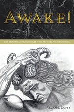 Book cover for Awake!: The Modern Chronicles of St. Michael the Archangel