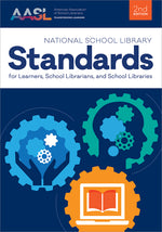 Book cover for National School Library Standards for Learners, School Librarians, and School Libraries (
