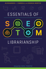 Book cover for Essentials of STEM Librarianship
