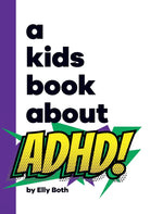 Book cover for A Kids Book About ADHD
