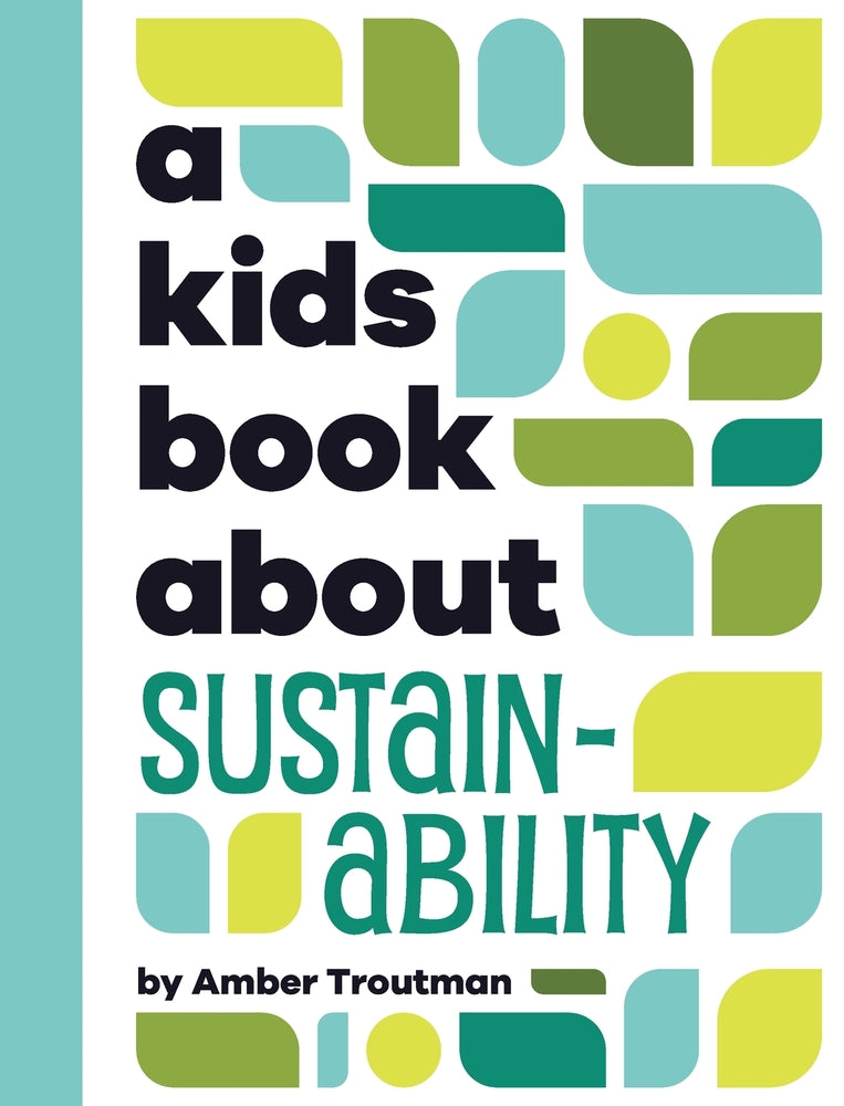 Book cover for A Kids Book About Sustainability