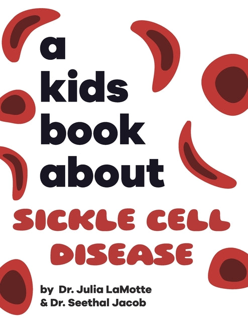 Book cover for Kids Book About Sickle Cell Disease