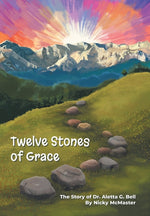 Book cover for Twelve Stones of Grace