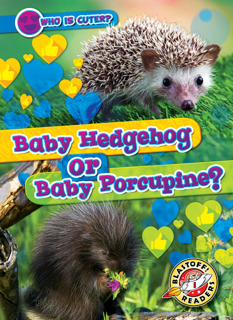 Book cover for Baby Hedgehog or Baby Porcupine?