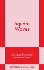 Book cover for Square Waves: An 831 Stories Romance