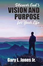 Book cover for Discover God's Vision and Purpose for Your Life