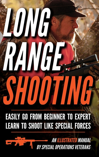 Book cover for Long Range Shooting: An Illustrated Manual