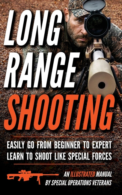 Book cover for Long Range Shooting: An Illustrated Manual