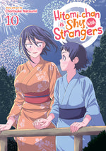 Book cover for Hitomi-Chan Is Shy with Strangers Vol. 10