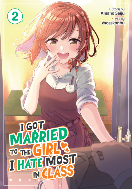 Book cover for I Got Married to the Girl I Hate Most in Class (Manga) Vol. 2