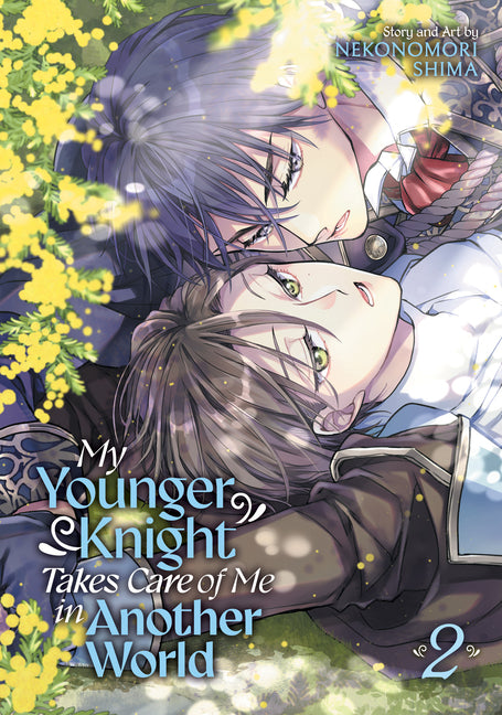 Book cover for My Younger Knight Takes Care of Me in Another World Vol. 2