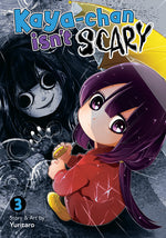Book cover for Kaya-Chan Isn't Scary Vol. 3