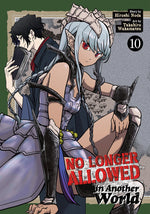 Book cover for No Longer Allowed in Another World Vol. 10