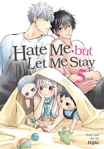 Book cover for Hate Me, But Let Me Stay Vol. 5