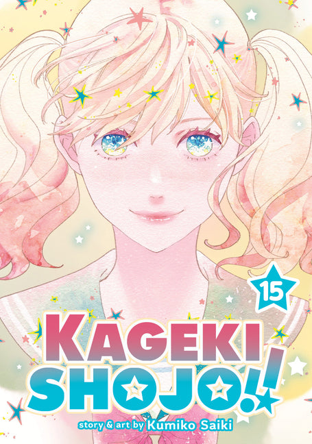 Book cover for Kageki Shojo!! Vol. 15