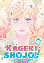 Book cover for Kageki Shojo!! Vol. 15