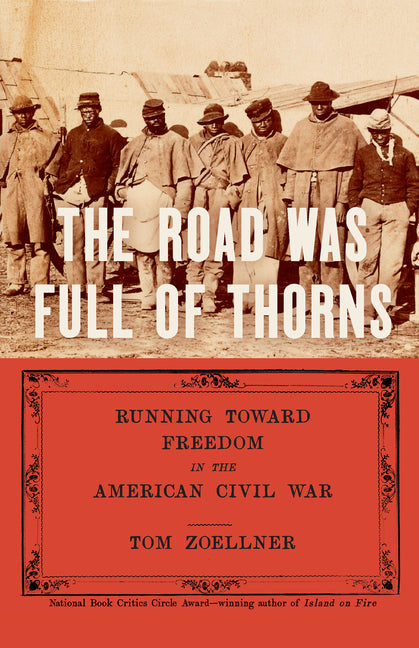 Book cover for Road Was Full of Thorns: Running Toward Freedom in the American Civil War