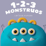 Book cover for 1-2-3 Monstruos: Un Pequeño Libro Para Contar Monstruos