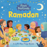 Book cover for First Festivals: Ramadan: A Lift-The-Flap Book