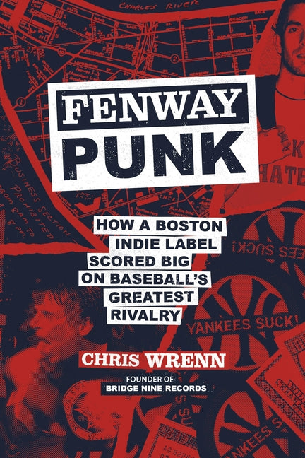 Book cover for Fenway Punk: How a Boston Indie Label Scored Big on Baseball's Greatest Rivalry