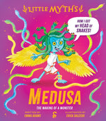 Book cover for Little Myths Medusa: The Making of a Monster