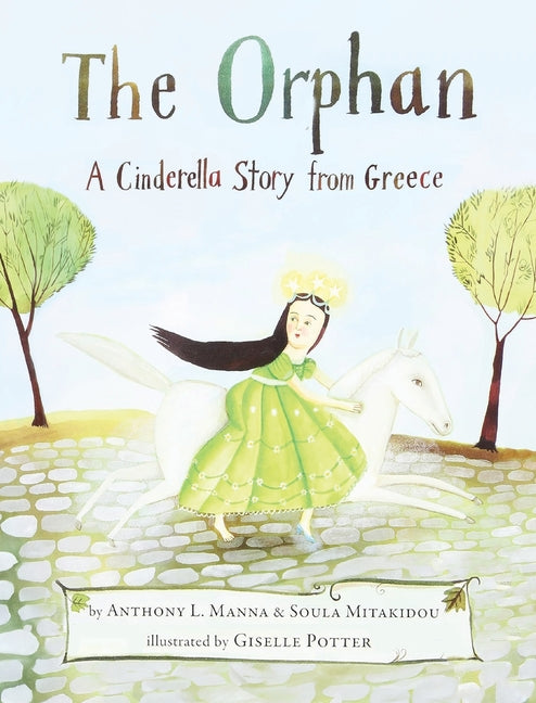 Book cover for Orphan: A Cinderella Story from Greece
