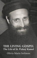 Book cover for Living Gospel: The Life of St. Pishoy Kamel