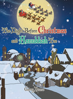 Book cover for Night before Christmas and Hanukkah Too
