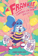 Book cover for Frankie and the Curious Cocoon Quest