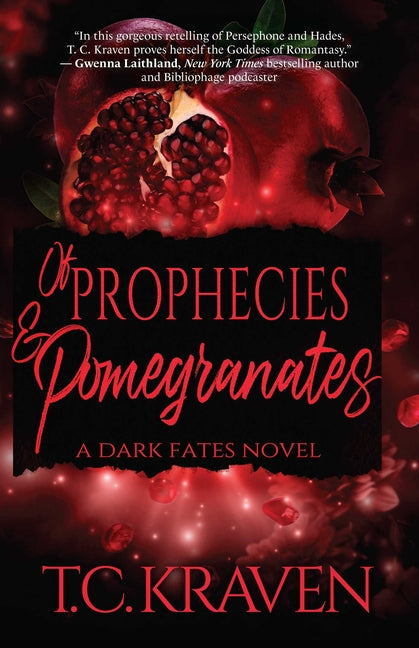 Book cover for Of Prophecies & Pomegranates: A Dark Fates Novel