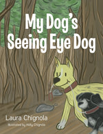 Book cover for My Dog's Seeing Eye Dog