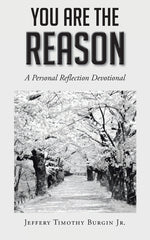 Book cover for You Are the Reason: A Personal Reflection Devotional