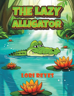 Book cover for Lazy Alligator