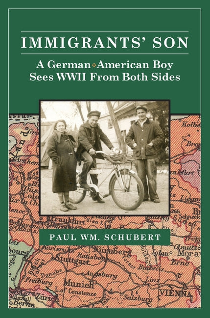 Book cover for Immigrant's Son: A German American Boy Sees WWII From Both Sides