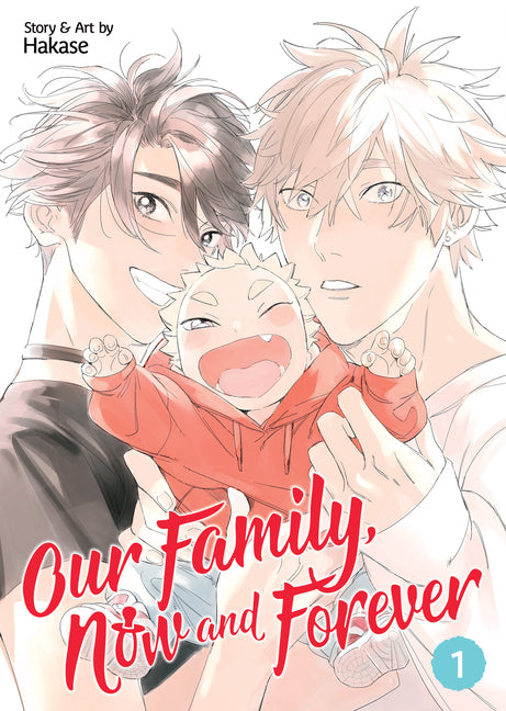 Book cover for Our Family, Now and Forever Vol. 1