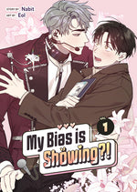 Book cover for My Bias Is Showing?! Vol. 1