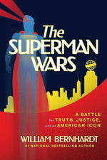 Book cover for Superman Wars: A Battle for Truth, Justice, and an American Icon