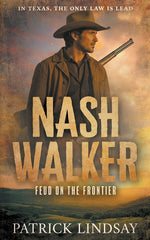 Book cover for Nash Walker: Feud on the Frontier (A Western Adventure Series)