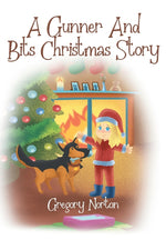 Book cover for Gunner and Bits Christmas Story