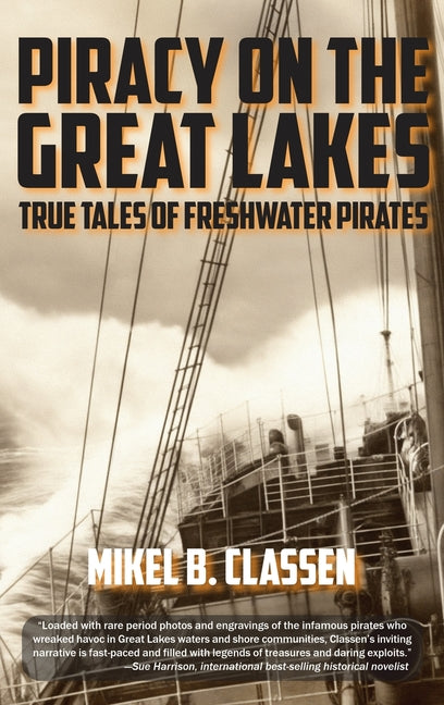 Book cover for Piracy on the Great Lakes: True Tales of Freshwater Pirates