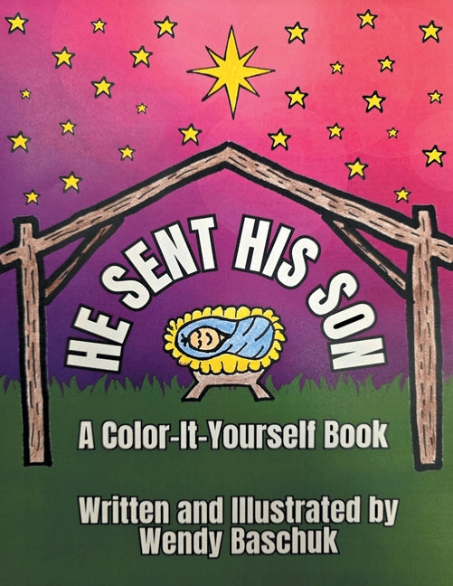 Book cover for He Sent His Son: A Color-It-Yourself Book
