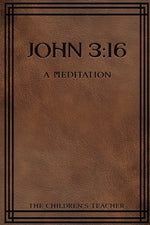 Book cover for John 3: 16: A Meditation