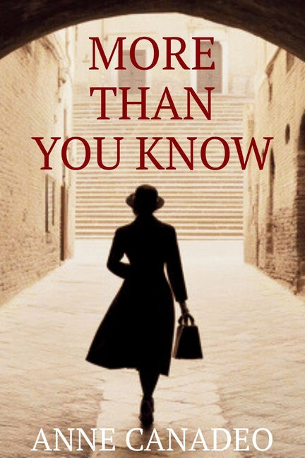 Book cover for More Than You Know: A Suspenseful Historical Mystery Set in New York City, 1947